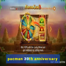 pacman 30th anniversary